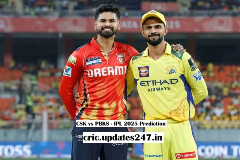 IPL 2025: CSK बनाम PBKS – ड्रीम11 टीम, पिच रिपोर्ट और फैंटेसी क्रिकेट टिप्स